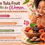 goron tula fruit benefits for female fertility hydration reproductive health infographic